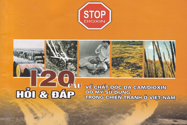 120 câu hỏi - đáp về chất độc da cam  do mỹ sử dụng trong chiến tranh ở Việt Nam